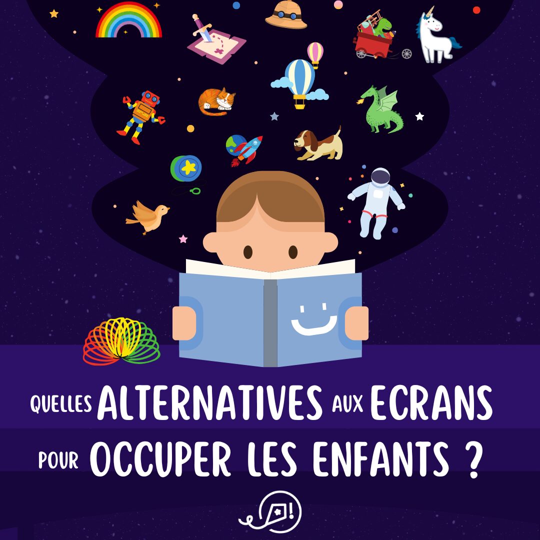alternatives-ecrans-occuper-enfants Quelles alternatives aux écrans pour occuper les enfants ?